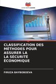 CLASSIFICATION DES MÉTHODES POUR ASSURER LA LA SÉCURITÉ ÉCONOMIQUE