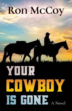 Your Cowboy is Gone - McCoy, Ron