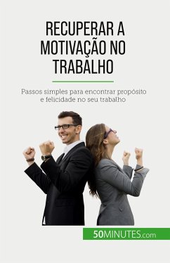 Recuperar a motivação no trabalho - Cailteux, Caroline