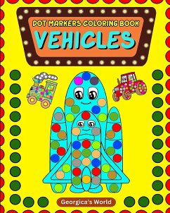 Dot Markers Coloring Book Vehicles - Yunaizar88