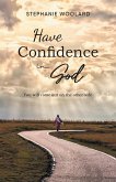 Have Confidence in God