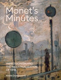 Monet's Minutes - Dombrowski, Andre