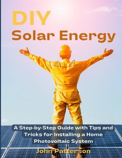 DIY Solar Energy - Patterson, John