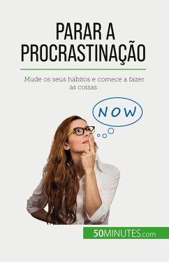 Parar a procrastinação - Nguyen Gateff, Hélène