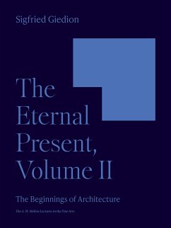 The Eternal Present, Volume II - Giedion, Sigfried