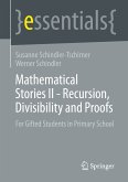 Mathematical Stories II - Recursion, Divisibility and Proofs (eBook, PDF)