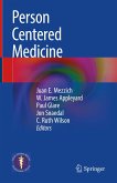 Person Centered Medicine (eBook, PDF)