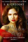Hell Hath No Fury (Queen of Hell Series, #1) (eBook, ePUB)