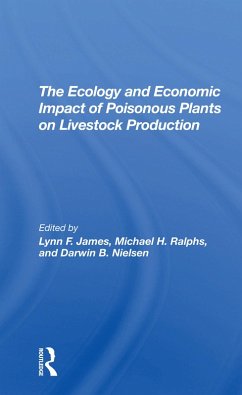 Cover The Ecology And Economic Impact Of Poisonous Plants On Livestock Production