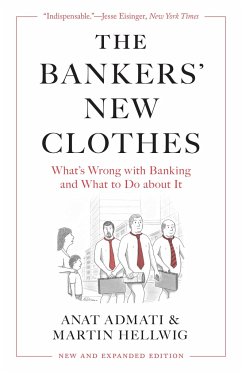 The Bankers' New Clothes - Admati, Anat; Hellwig, Martin