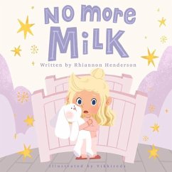 No More Milk - Henderson, Rhiannon