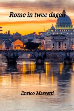 Rome in twee dagen (eBook, ePUB) - Massetti, Enrico