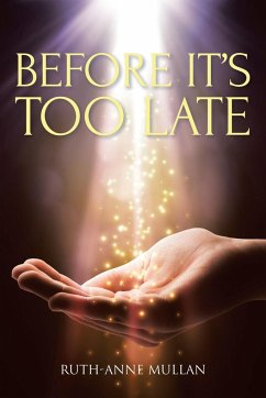Before It's Too Late - Mullan, Ruth-Anne