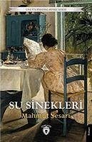 Su Sinekleri - Yesari, Mahmut