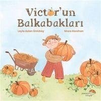 Victorun Balkabaklari - Aslan Ünlübay, Leyla