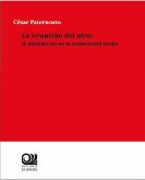 La irrupción del otro : la abstracción en la modernidad tardía