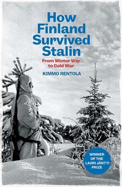 How Finland Survived Stalin - Rentola, Kimmo
