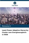 Least Power Adaptive Hierarchy Cluster zum Energieausgleich in WSN
