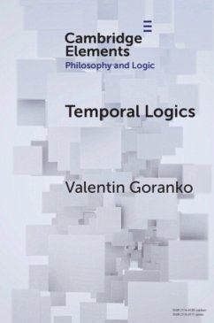 Temporal Logics - Goranko, Valentin (Stockholms Universitet)