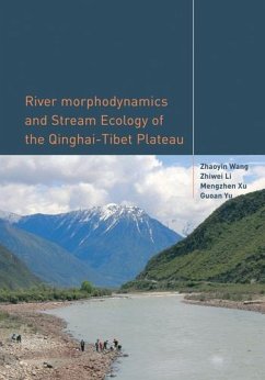 Cover River Morphodynamics and Stream Ecology of the Qinghai-Tibet Plateau