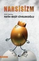 Narsisizm - Resit Civelekoglu, Fatih