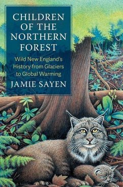 Children of the Northern Forest - Sayen, Jamie