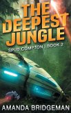 The Deepest Jungle