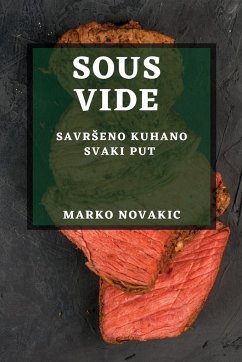 Sous Vide - Novakic, Marko