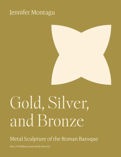 Gold, Silver, and Bronze - Montagu, Jennifer