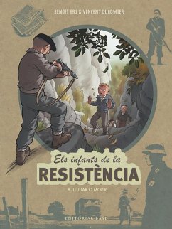 Cover Els infants de la Resistència 8. Lluitar o morir