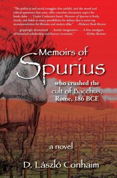 Memoirs of Spurius - Conhaim, D Laszlo