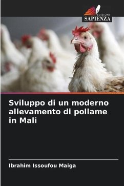 Sviluppo di un moderno allevamento di pollame in Mali - Maiga, Ibrahim Issoufou