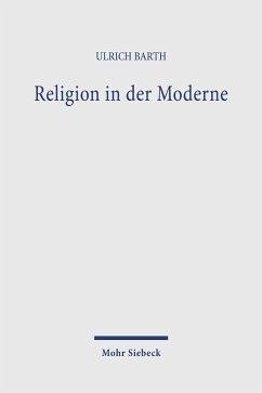 Religion in der Moderne (eBook, PDF) - Barth, Ulrich