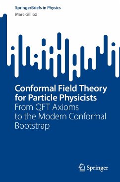 Conformal Field Theory for Particle Physicists (eBook, PDF) - Gillioz, Marc