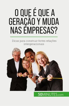 O que é que a Geração Y muda nas empresas? - Latour, Pierre