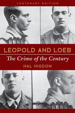 Leopold and Loeb - Higdon, Hal