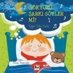 Gökyüzü Sarki Söyler Mi