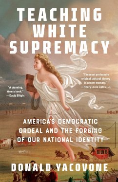 Teaching White Supremacy - Yacovone, Donald