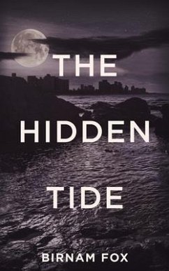 The Hidden Tide (eBook, ePUB) - Fox, Birnam
