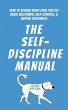 The Self-Discipline Manual - Bild 1