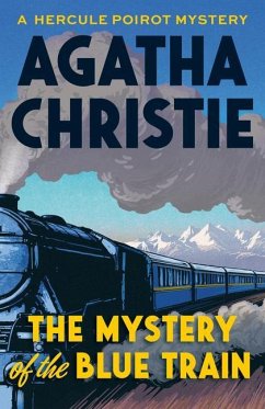 The Mystery of the Blue Train - Christie, Agatha