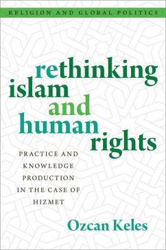 Rethinking Islam and Human Rights - Keles, Ozcan