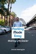 Parking Made Easy - Making Life Easier... - Bild 1