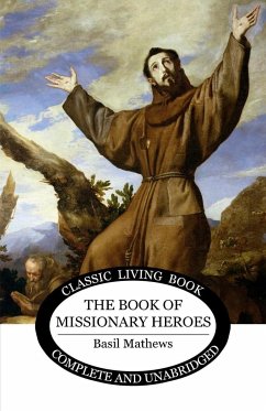 Book of Missionary Heroes - Mathews, Basil
