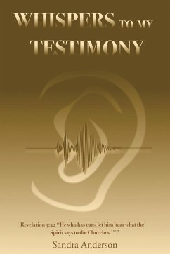 Whispers to My Testimony - Anderson, Sandra