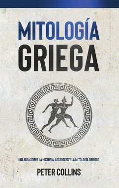 Mitología Griega - Collins, Peter