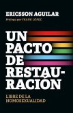 Un pacto de restauracio´n (eBook, ePUB) Un pacto de restauracio´n (eBook, ePUB)