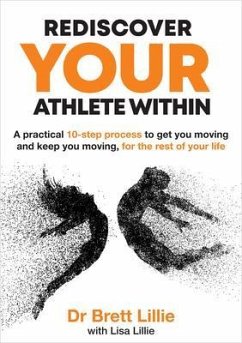 Rediscover Your Athlete Within (eBook, ePUB) - Lillie, Brett