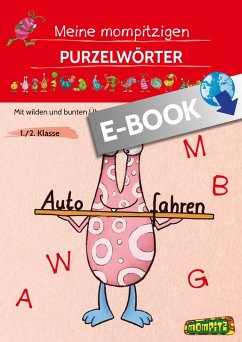 Meine mompitzigen Purzelwörter (eBook, PDF) - Grundschule, Redaktion