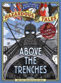 Above the Trenches (Nathan Hale's Hazardous Tales #12) (eBook, ePUB)